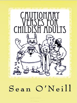 cover image of Cautionary Verses for Childish Adults